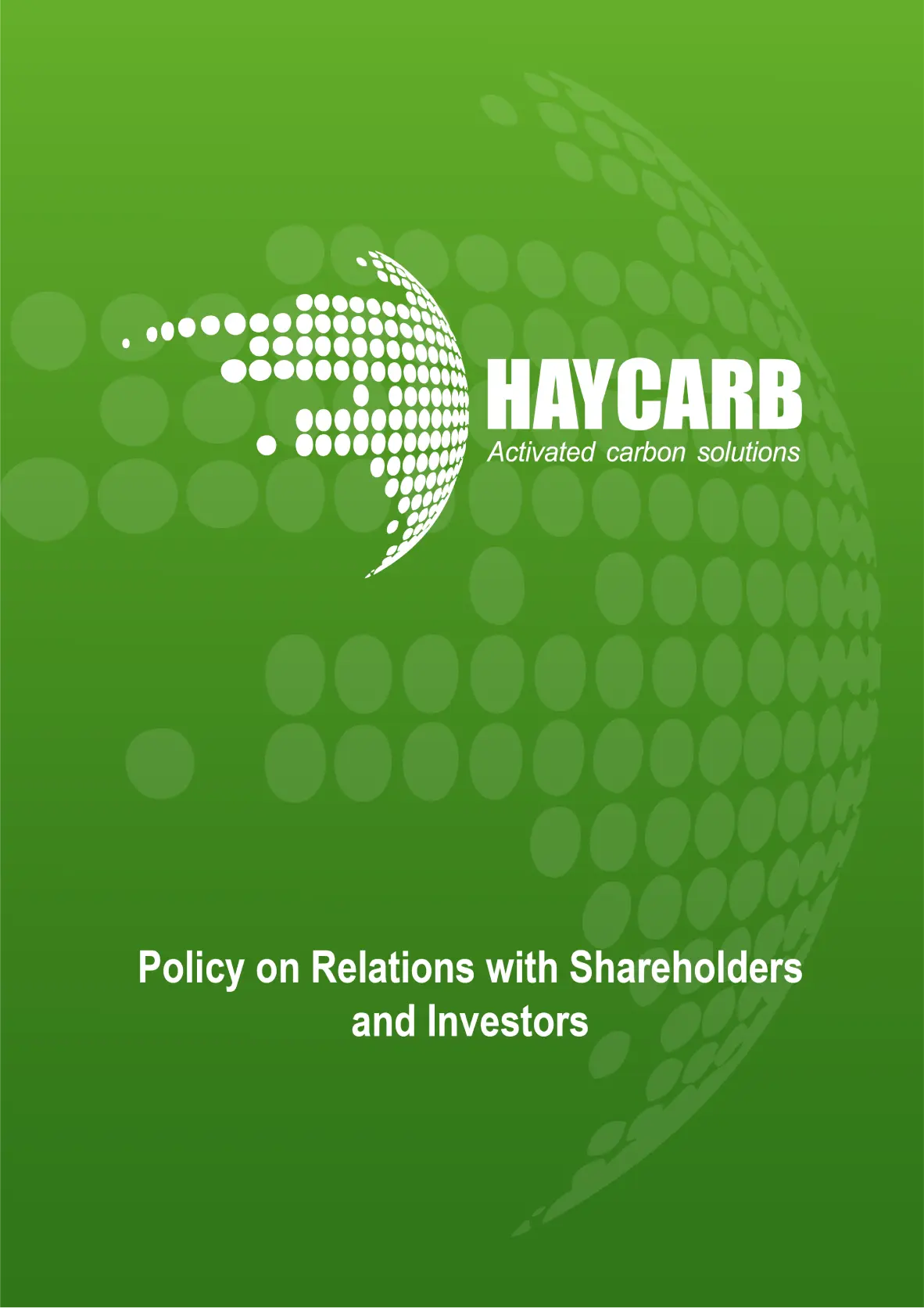 Policy on Relations with Shareholders and Investors 1